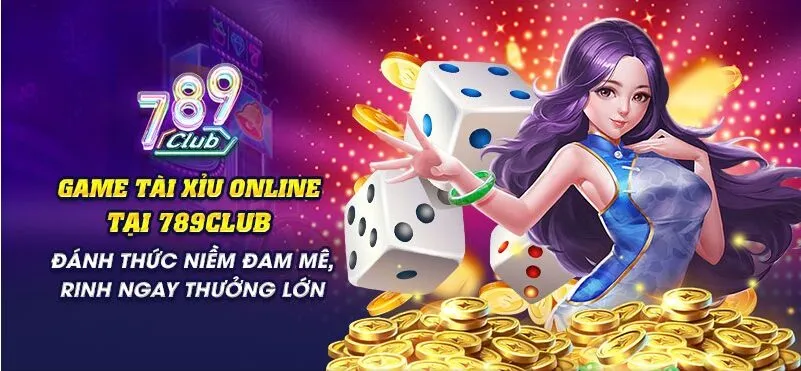 game tai xiu online Tổng quan về Game tài xỉu online 789Club